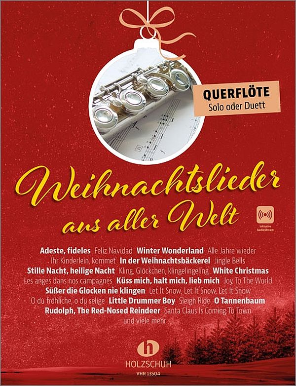 Weihnachtslieder aus aller Welt - Querflöte/Solo/Duett