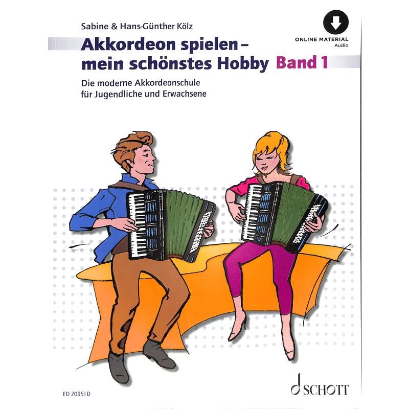 Akkordeon spielen mein schönstes Hobby 1 inkl. Online Audio
