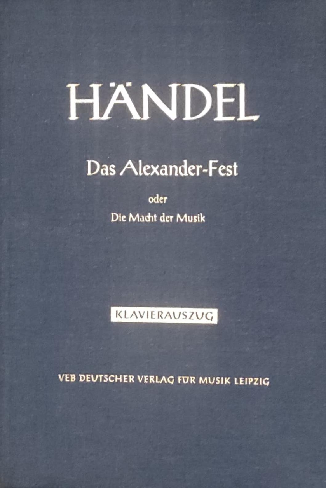 Händel - Das Alexander-Fest oder die Macht der Musik, Klavierauszug - gebraucht