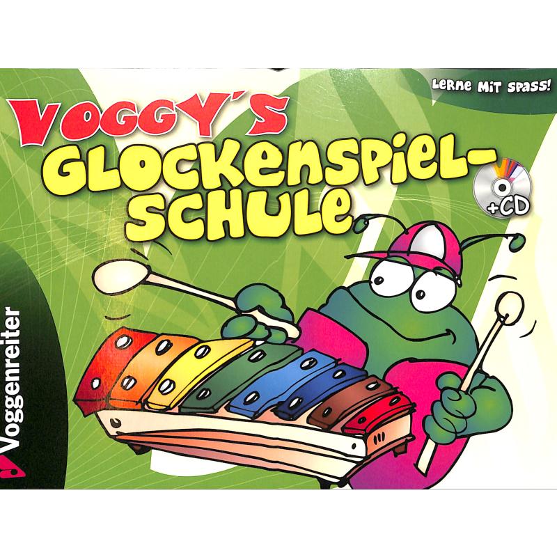 Voggys Glockenspiel Schule + CD 