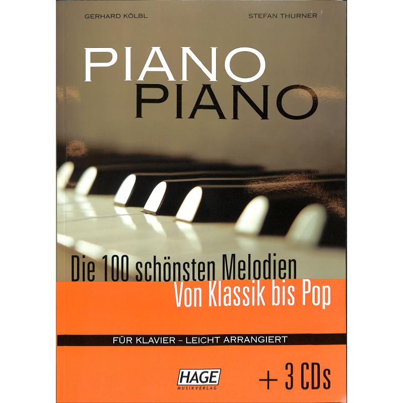 Piano Piano - Die 100 schönsten Melodien + 3 CDs leicht