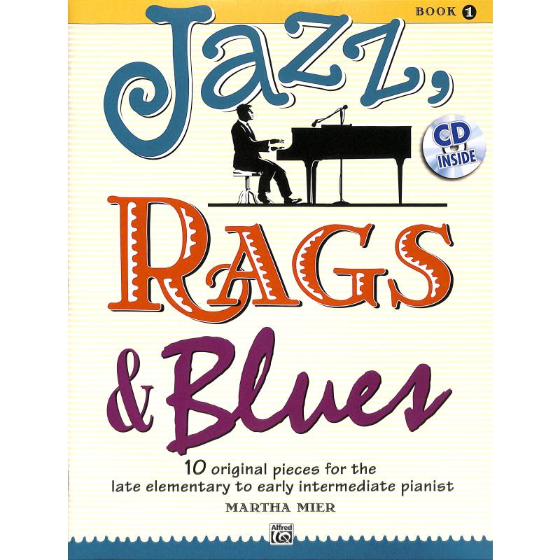Jazz, Rags & Blues Book 1. M. Mier + CD 