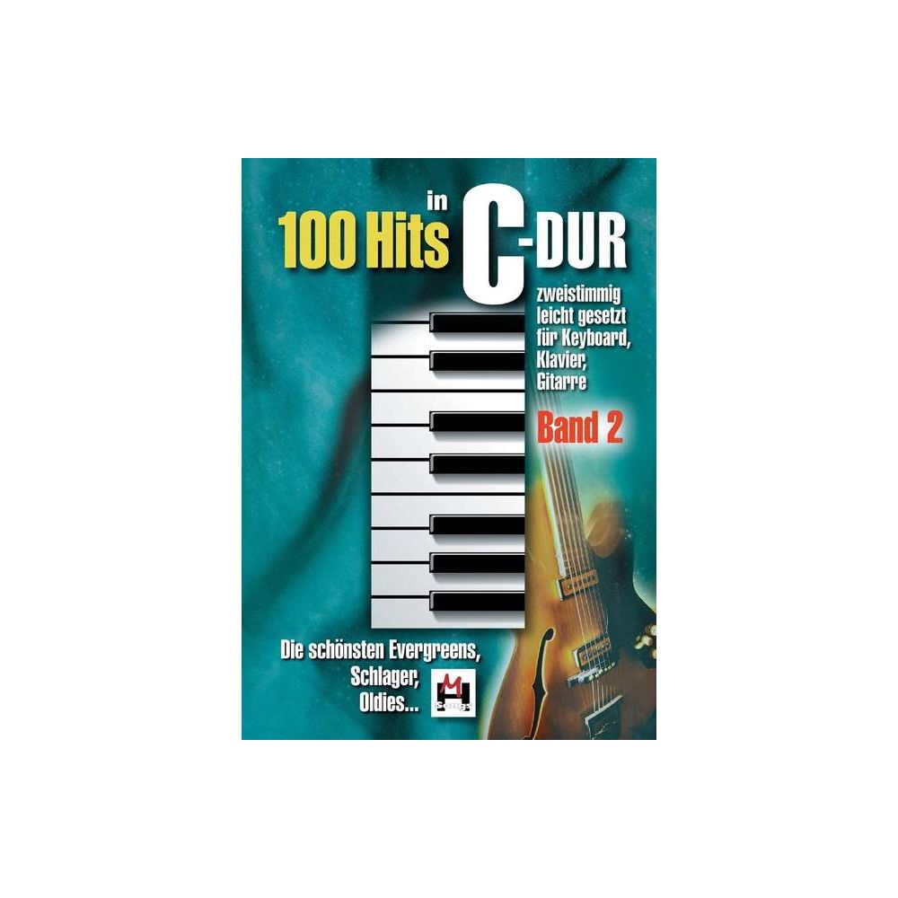 100 Hits in C-Dur Bd. 2