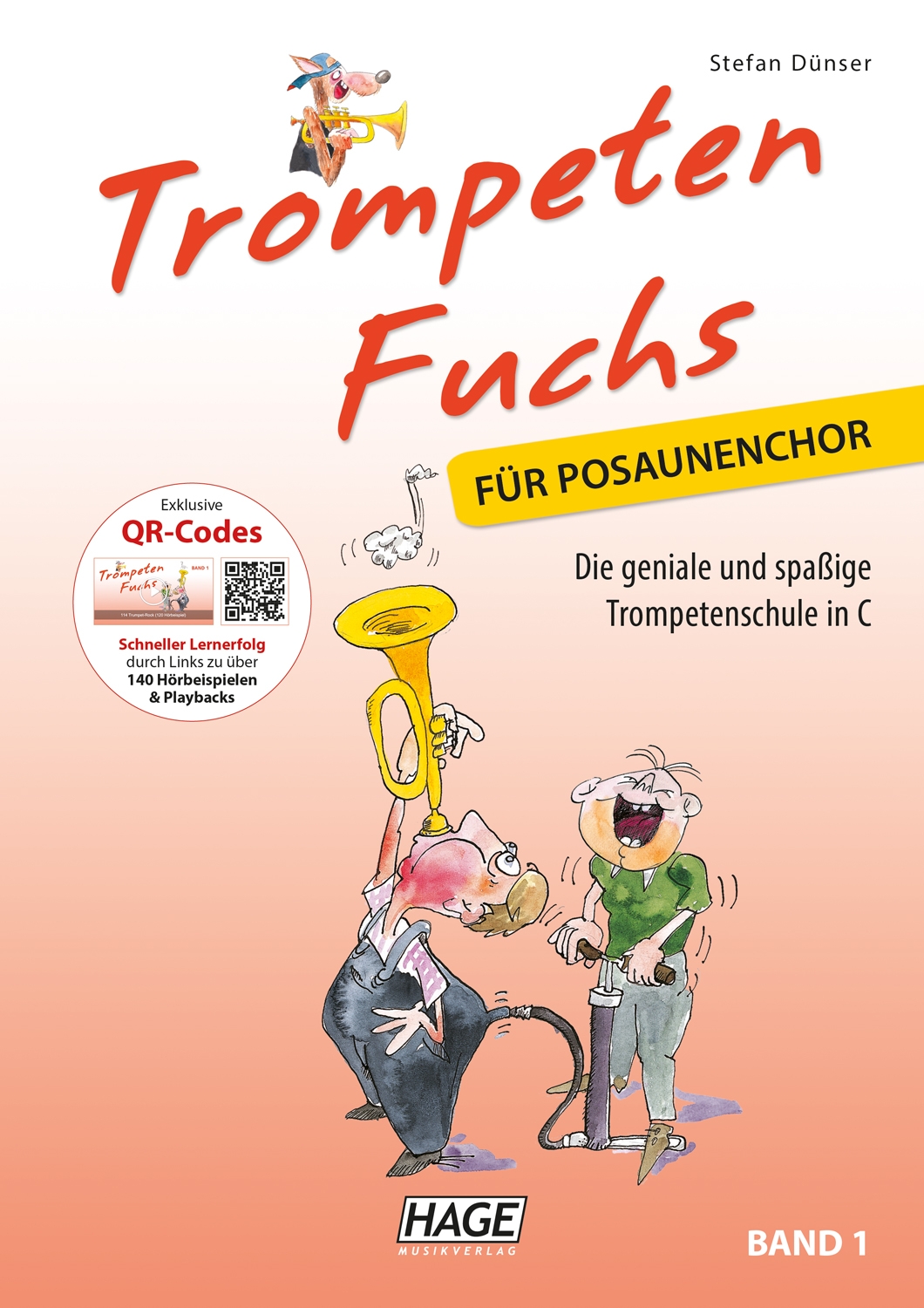 Trompeten Fuchs Band 1 Ausgabe für Posaunenchor,S. Dünser -