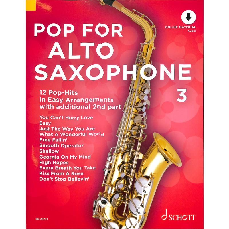 Pop for Alto Saxophone Bd. 3  inkl. Online Material