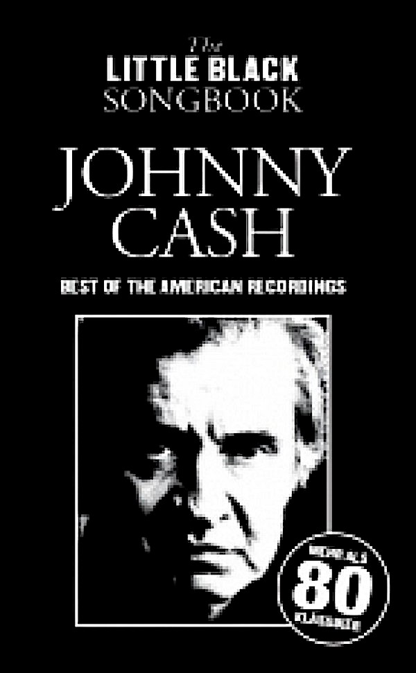 The Little Black Book of Johnny Cash - Best of the american recordings