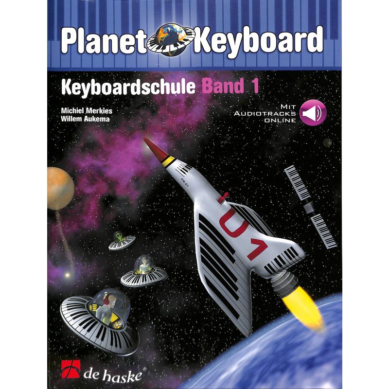 Planet Keyboard Bd. 1 + Online Audiotracks , M. Merkies