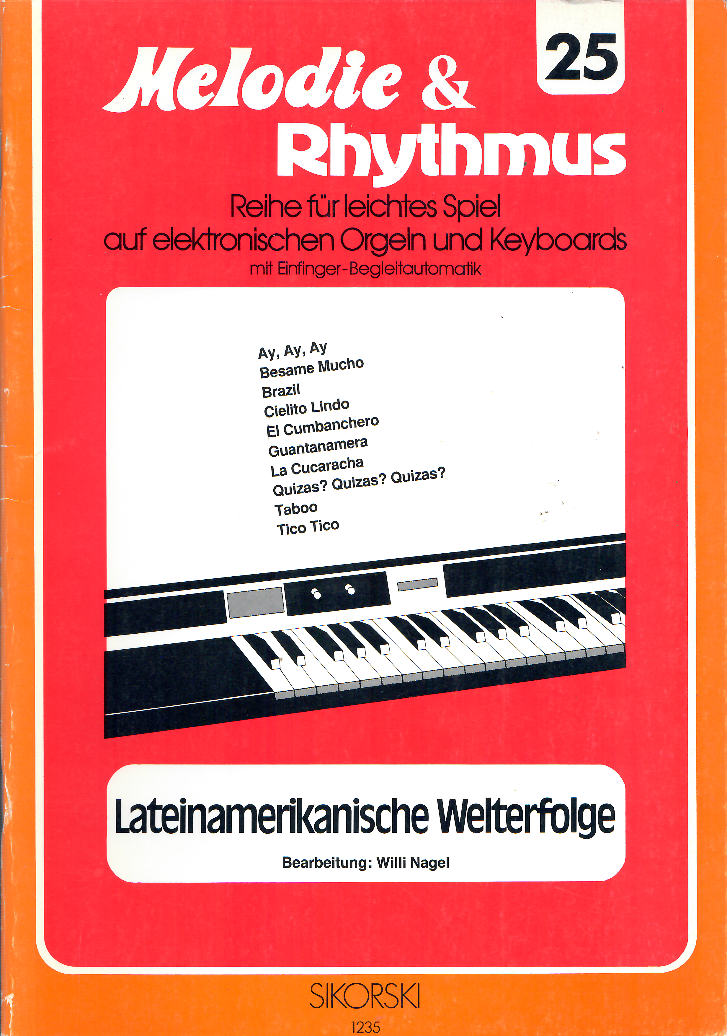 Melodie & Rhythmus Bd. 25 - Lateinamerikanische Welterfolge