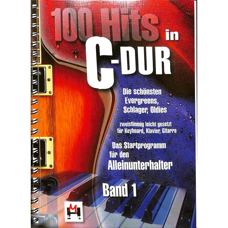 100 Hits in C-Dur Bd. 1