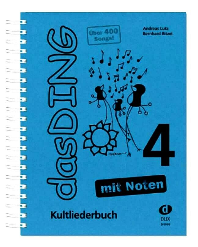 Das Ding Band 4 mit Noten DIN A4 - Kultliederbuch - Spiralbindung