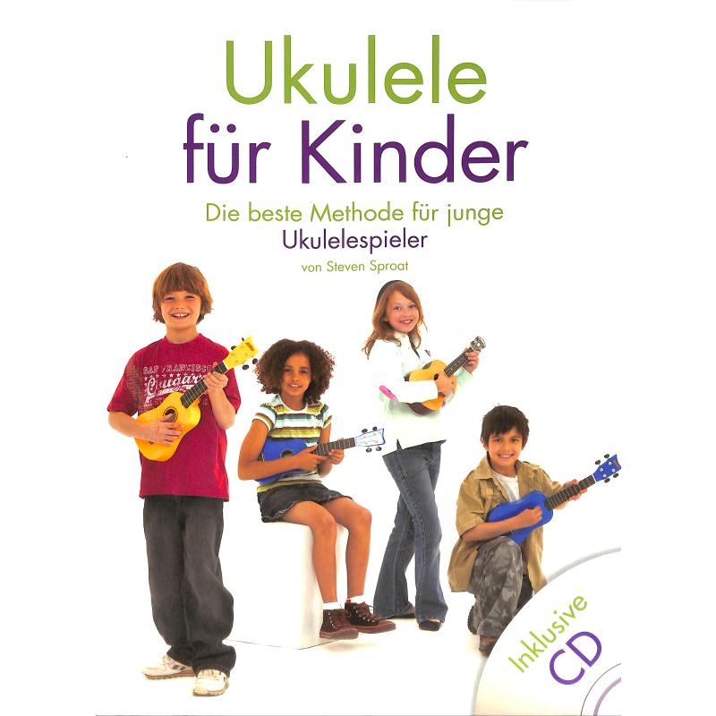 Ukulele für Kinder + CD, S. Sproat