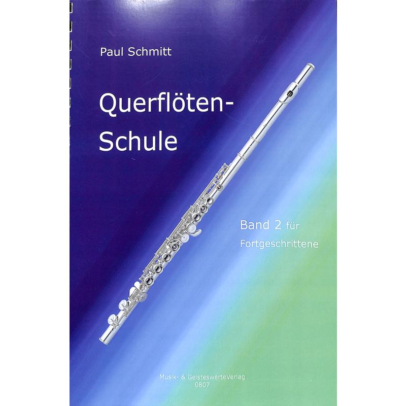 Querflötenschule Bd. 2, für Fortgeschrittene, Paul Schmitt