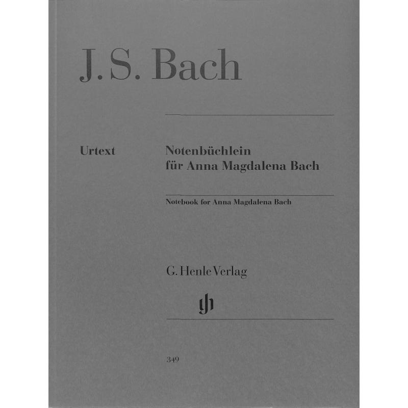 Notenbüchlein für Anna Magdalena Bach. Bach. J. S.
