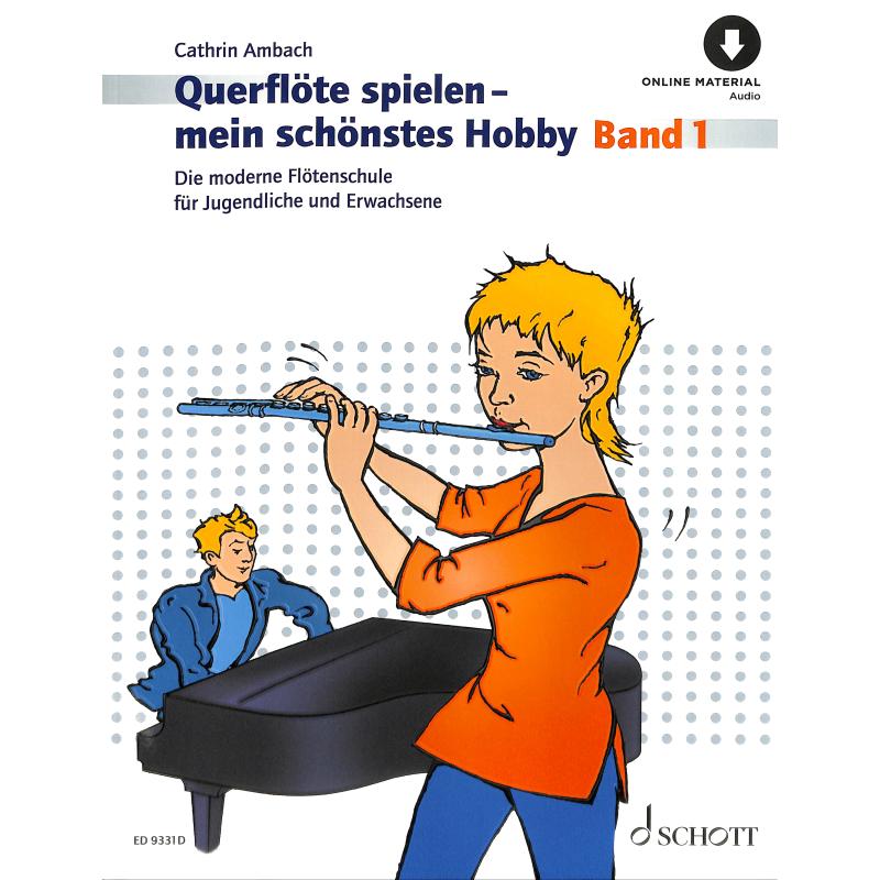 Querflöte spielen - mein schönstes Hobby Bd.1 inkl. Online Audio - C. Ambach