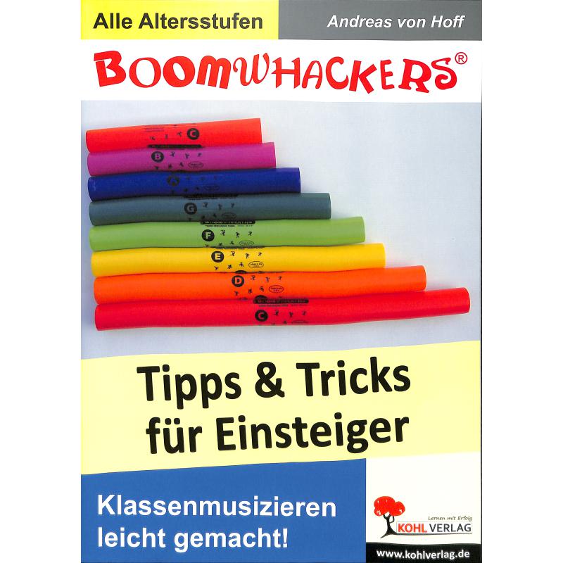 Boomwhackers, Tipps & Tricks für Einsteiger - A. von Hoff