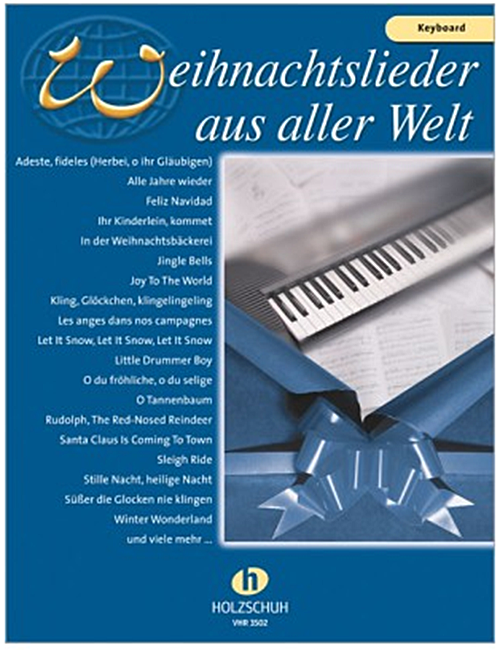 Weihnachtslieder aus aller Welt - für das Keyboard