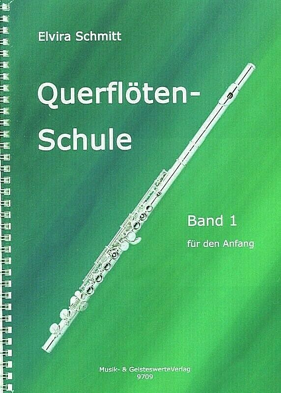 Querflötenschule Band 1 • Elvira Schmitt