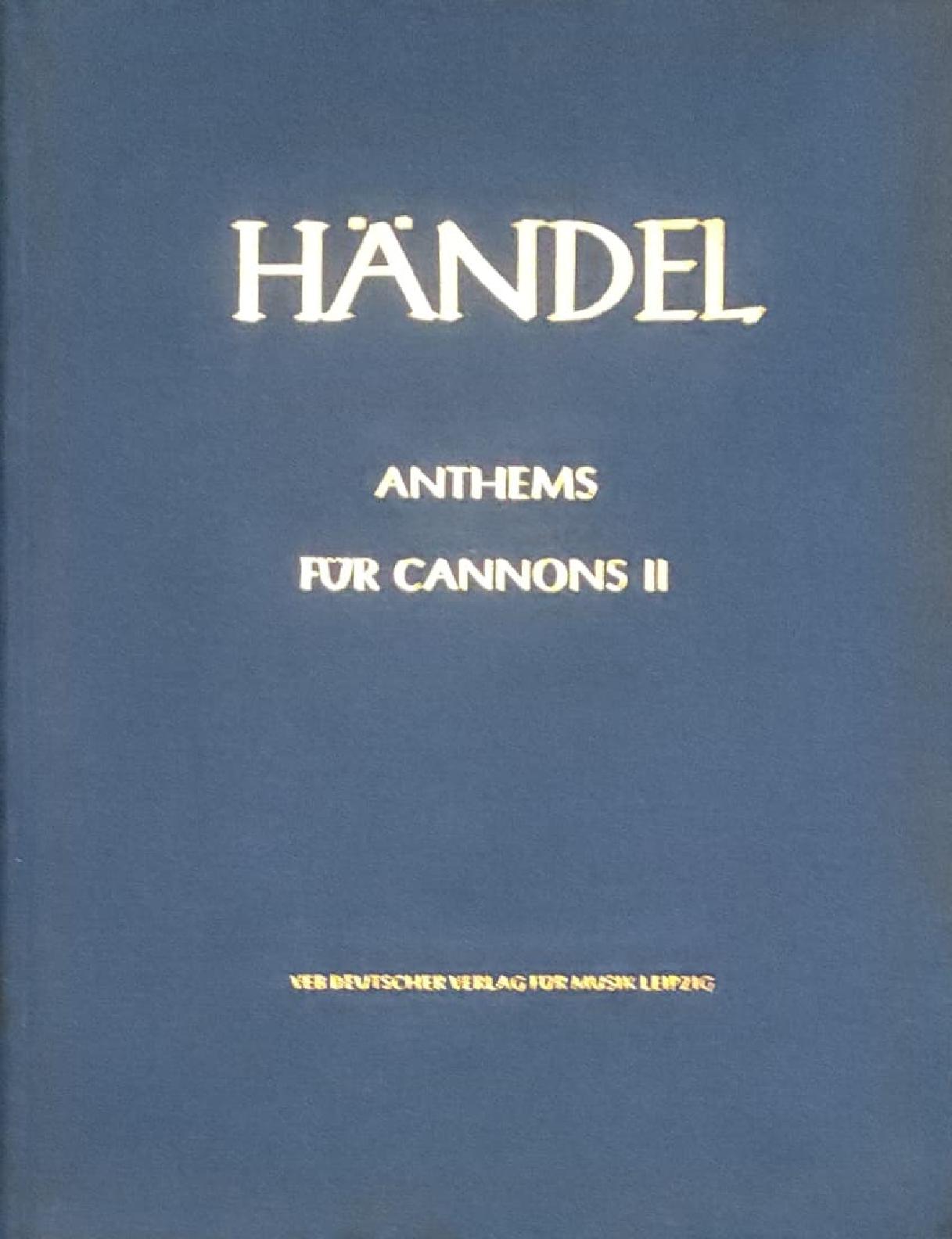 Anthems für Cannons II G. Händel - gebraucht