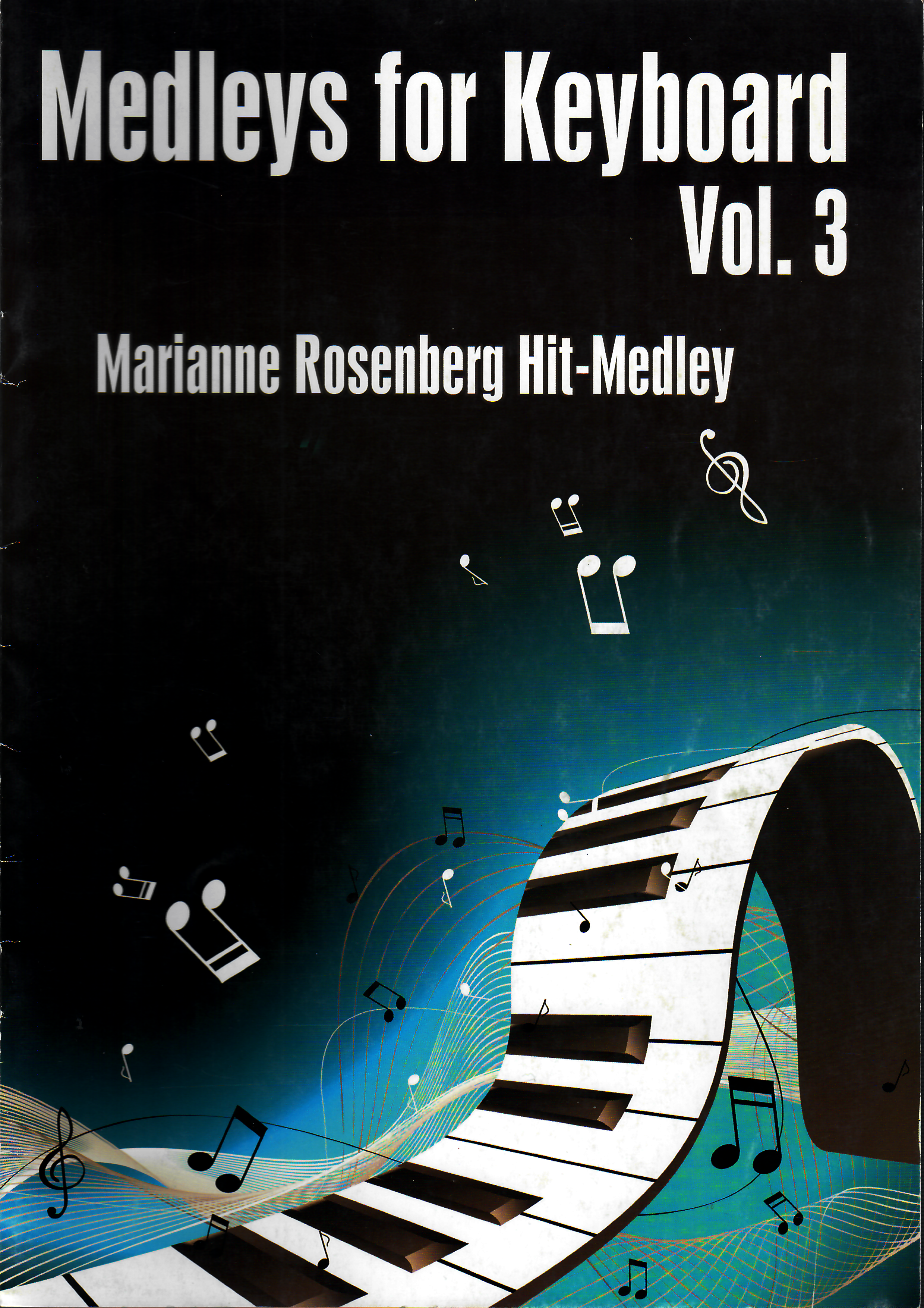 Medleys for Keyboard Vol. 3 - M. Rosenberg