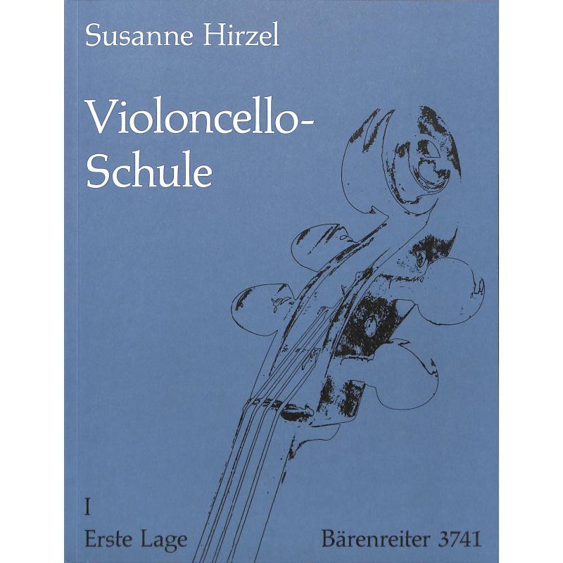 Violoncello-Schule, Erste Lage, Susanne Hirzel