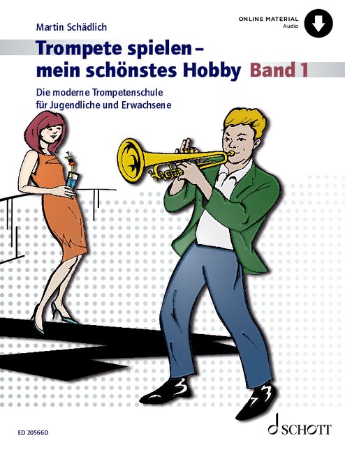 Trompete spielen - mein schönstes Hobby Bd. 1 mit Onlie Audio, M. Schädlich